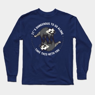 It's dangerous to go alone, take this with you | weird racoon wheel Long Sleeve T-Shirt